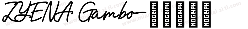 ZYENA Gambo字体转换